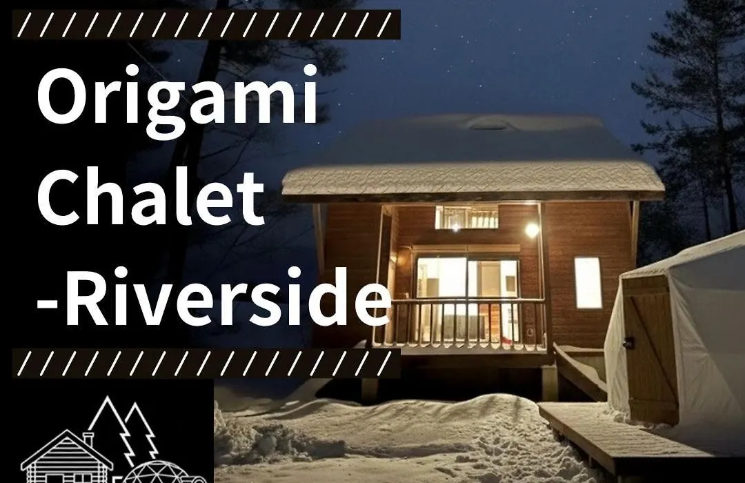 Origami Chalet - Riverside-1